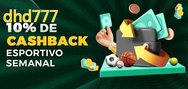 10% de bônus de cashback na dhd777